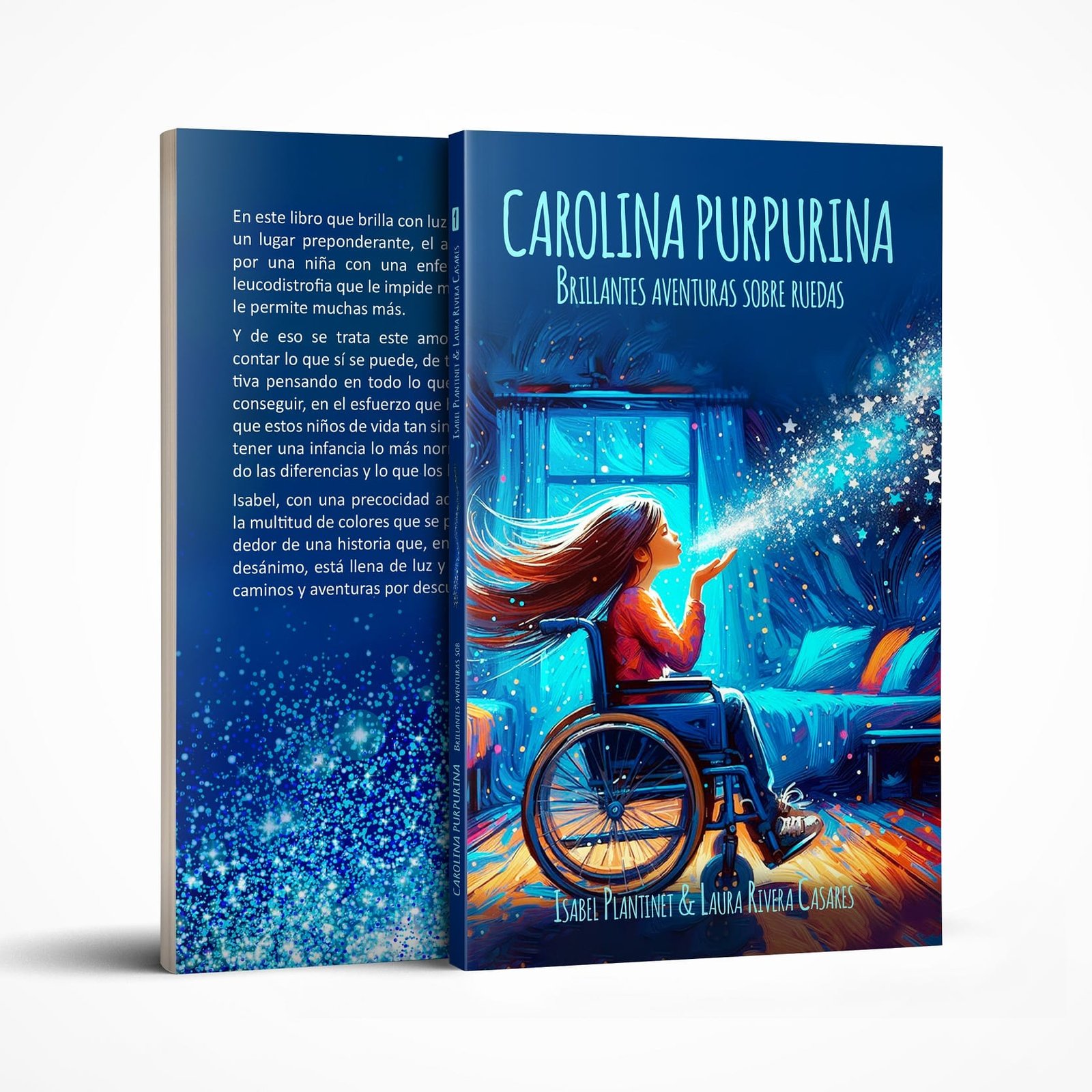 Montage du livre « Carolina Purpurina. Brillantes aventuras sobre ruedas », de face et de dos.