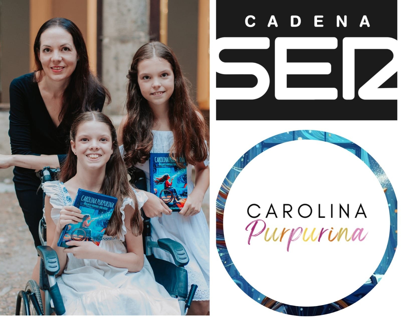 Montage : deux filles, dont une en fauteuil roulant, tiennent le livre « Carolina Purpurina » à côté du logo de la Cadena SER.